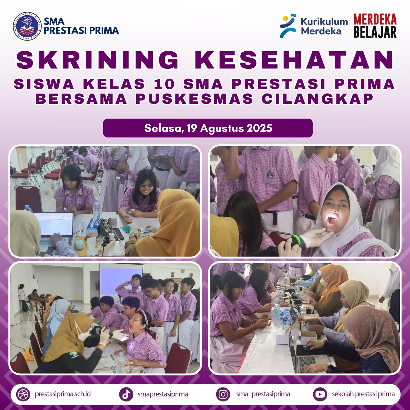 Skrining Kesehatan Siswa Kelas 10 SMA Prestasi Prima Bersama Puskesmas Cilangkap